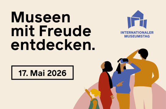 Museen mit Freude entdecken